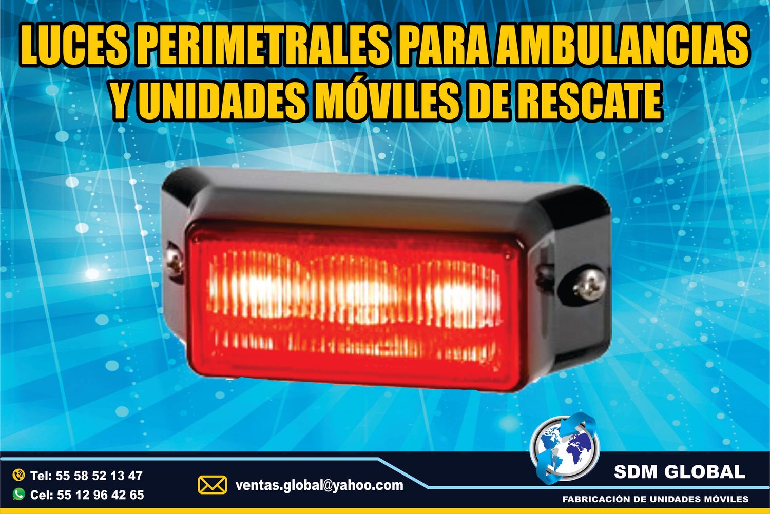 Venta de Luces Perimetrales para Ambulancias de Traslado Tipo I, II <br>